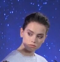 Daisy Ridley to you after she sees her boyfriend pour himself another drink, knowing he’ll be passed out in a bit